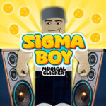 Sigma Boy: Clicker musical